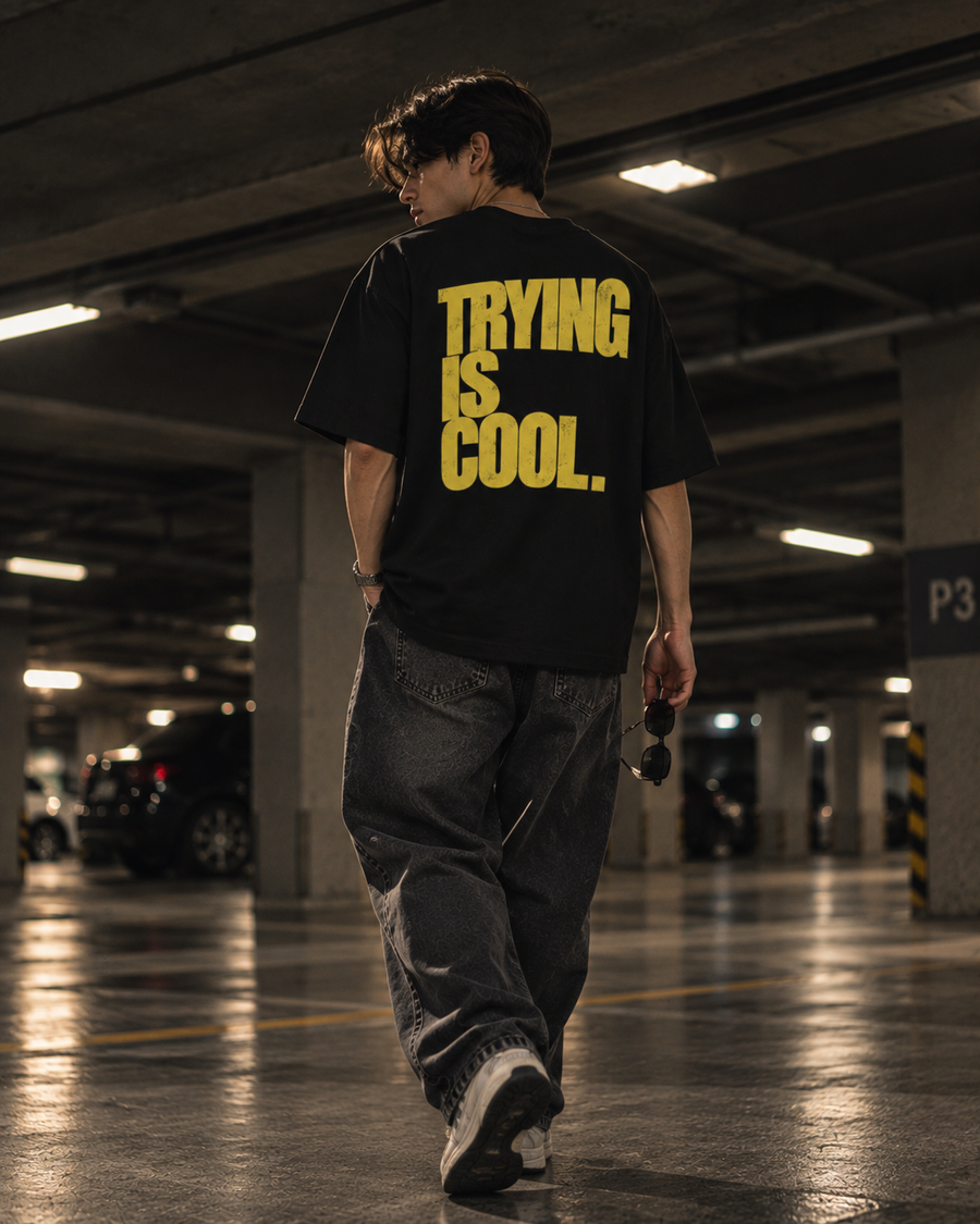 TRYING IS COOL TEE